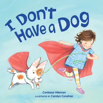 Nu am un câine - I Don't Have a Dog