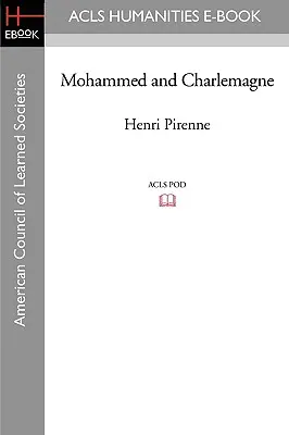 Mohammed și Charlemagne - Mohammed and Charlemagne