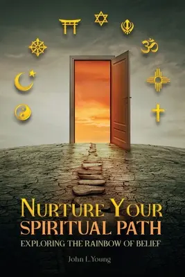 Cultivă-ți calea spirituală: Explorarea curcubeului credinței - Nurture Your Spiritual Path: Exploring the Rainbow of Belief