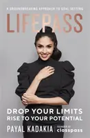 LifePass - O abordare revoluționară a stabilirii obiectivelor - LifePass - A Groundbreaking Approach to Goal Setting