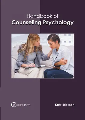 Manual de psihologie a consilierii - Handbook of Counseling Psychology