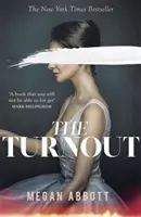 Turnout - „De o lectură captivantă” Ruth Ware - Turnout - 'Compulsively readable' Ruth Ware