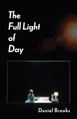 Lumina plină a zilei - The Full Light of Day