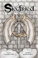 Siegfried: Ucigaș de dragoni - Siegfried: Dragon Slayer