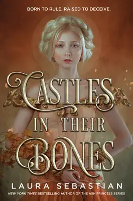 Castele în oasele lor - Castles in Their Bones