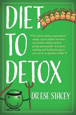 Dieta pentru detoxifiere - Diet to Detox