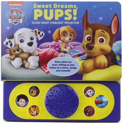 Nickelodeon Paw Patrol: Vise plăcute, cățelușilor!: Good Night Starlight Projector - Nickelodeon Paw Patrol: Sweet Dreams, Pups!: Good Night Starlight Projector