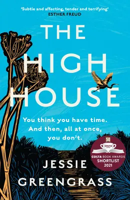 High House - Pe lista scurtă pentru premiul Costa pentru cel mai bun roman - High House - Shortlisted for the Costa Best Novel Award