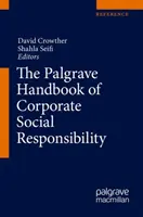 Manualul Palgrave de responsabilitate socială a întreprinderilor - The Palgrave Handbook of Corporate Social Responsibility