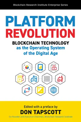 Revoluția platformelor: Tehnologia Blockchain ca sistem de operare al erei digitale - Platform Revolution: Blockchain Technology as the Operating System of the Digital Age