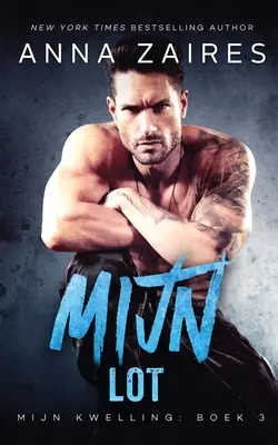 Soarta mea (My Torment Book 3) - Mijn lot (Mijn Kwelling Book 3)