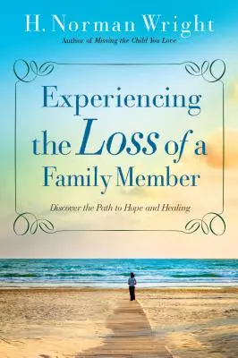 Experimentarea pierderii unui membru al familiei: Descoperiți calea către speranță și vindecare - Experiencing the Loss of a Family Member: Discover the Path to Hope and Healing