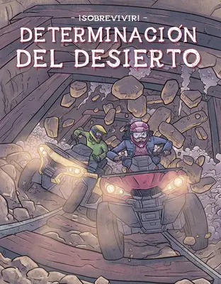Determinacin del Desierto (Determinarea deșertului) - Determinacin del Desierto (Desert Determination)