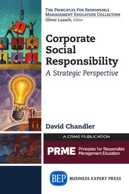 Responsabilitatea socială a întreprinderilor: O perspectivă strategică - Corporate Social Responsibility: A Strategic Perspective