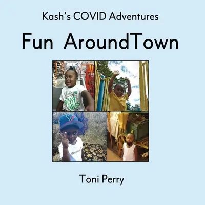 Aventurile COVID ale lui Kash Distracție în oraș - Kash's COVID Adventures Fun Around Town