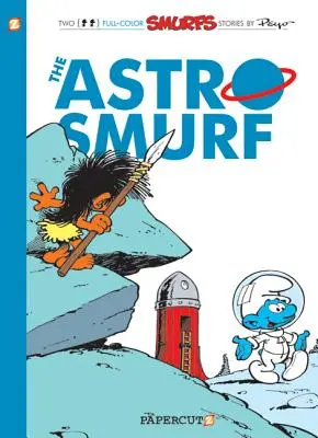 The Smurfs #7: Astrosmurf - The Smurfs #7: The Astrosmurf