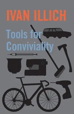 Instrumente pentru conviețuire - Tools for Conviviality