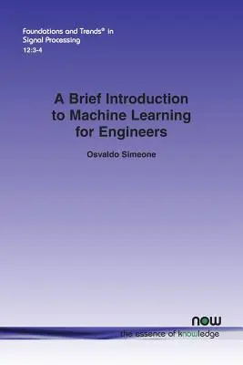 O scurtă introducere în învățarea automată pentru ingineri - A Brief Introduction to Machine Learning for Engineers