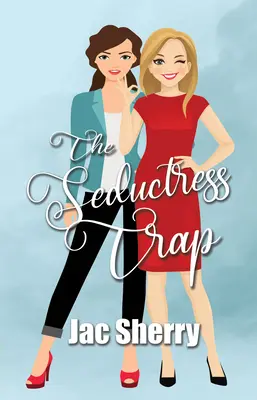 Capcana seducătoarei - The Seductress Trap