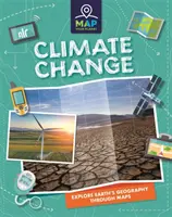 Harta planetei tale: Schimbările climatice - Map Your Planet: Climate Change