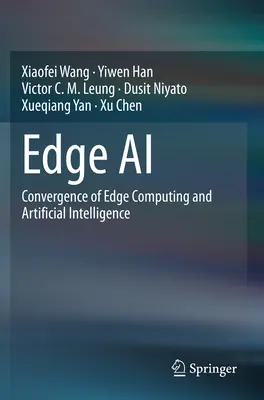Edge AI - Convergența dintre edge computing și inteligența artificială - Edge AI - Convergence of Edge Computing and Artificial Intelligence