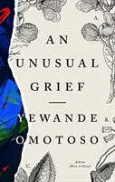 O durere neobișnuită - Unusual Grief