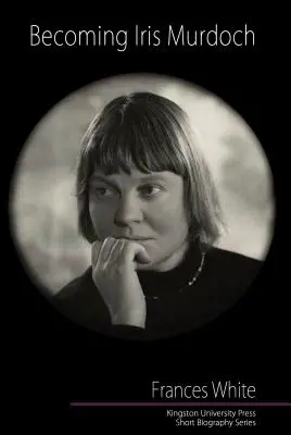 Devenirea lui Iris Murdoch - Becoming Iris Murdoch