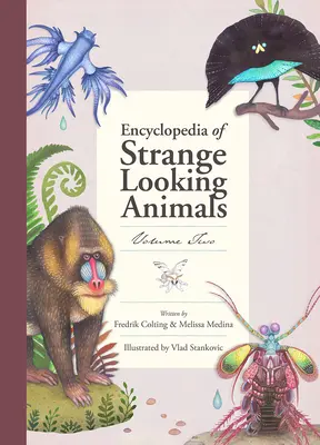Enciclopedia animalelor cu aspect ciudat - Encyclopedia of Strange Looking Animals