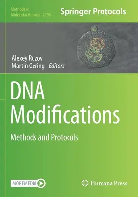 Modificări ale ADN-ului: Metode și protocoale - DNA Modifications: Methods and Protocols