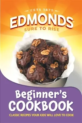 Edmonds Carte de bucate pentru începători - Edmonds Beginner's Cookbook