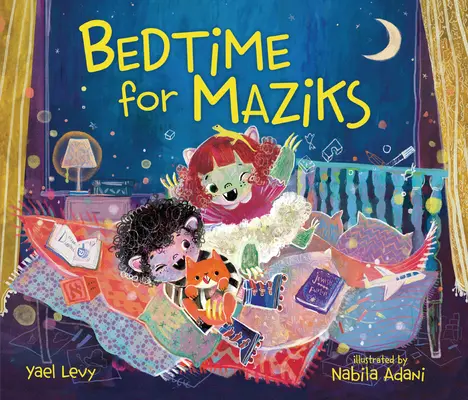Ora de culcare pentru maziliți - Bedtime for Maziks