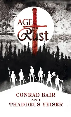 Epoca ruginei - Age of Rust