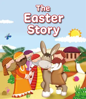 Povestea de Paște - The Easter Story