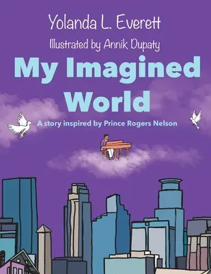 Lumea mea imaginară - My Imagined World