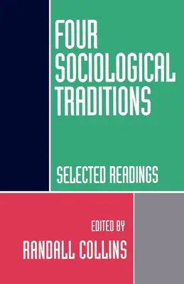 Patru tradiții sociologice: Lecturi selectate - Four Sociological Traditions: Selected Readings
