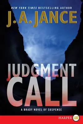 Judgment Call: Un roman Brady de suspans - Judgment Call: A Brady Novel of Suspense