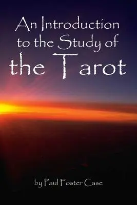 O introducere în studiul tarotului - An Introduction to the Study of the Tarot