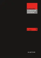 Kindlers Literatur Lexikon (Kll): Band 1: A-Bak