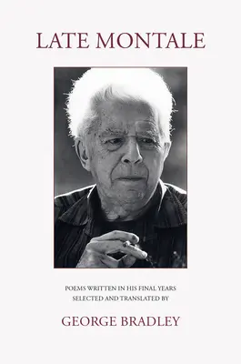 Montale târziu - Late Montale