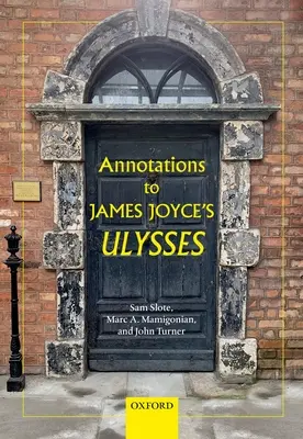 Adnotări la Ulysses de James Joyce - Annotations to James Joyce's Ulysses