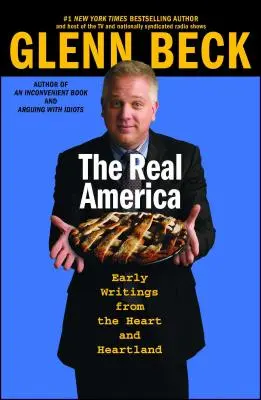 America adevărată: Mesaje din inimă și din Heartland - The Real America: Messages from the Heart and Heartland