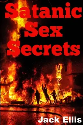 Secretele sexului satanic - Satanic Sex Secrets