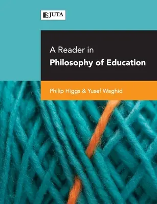 Un cititor în filosofia educației - A reader in philosophy of education