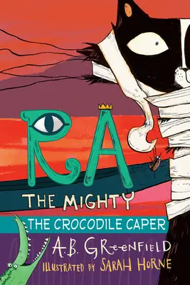 Ra the Mighty: Crocodile Caper - Ra the Mighty: The Crocodile Caper