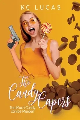 The Candy Capers: O comedie romantică - The Candy Capers: A Romantic Comedy