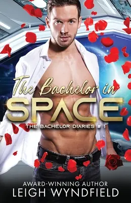 Burlacul în spațiu - The Bachelor in Space