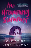 Vara înecului - Drowning Summer