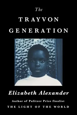 Generația Trayvon - The Trayvon Generation