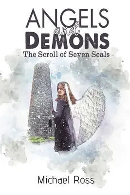 Îngeri și demoni - Pergamentul celor șapte peceți - The Scroll of Seven Seals - Angels and Demons - The Scroll of Seven Seals