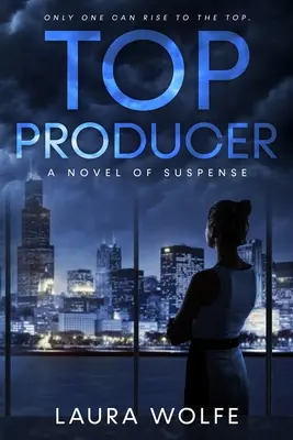 Top Producer: Un roman de suspans - Top Producer: A Novel of Suspense